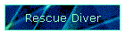 Rescue Diver